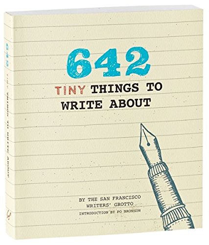 642 Tiny Things to Write About  N/A 9781452142173 Front Cover
