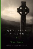 Irish: Quotable Wisdom   2011 9781454911173 Front Cover