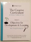 Creative Curriculum for Infants, Toddlers and Twos  2nd 2011 9781606174173 Front Cover
