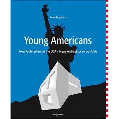 Young Americans   2007 9783938666173 Front Cover