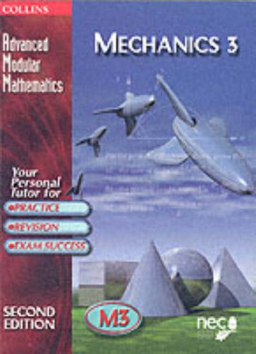 Mechanics (Advanced Modular Mathematics) N/A 9780003225174 Front Cover