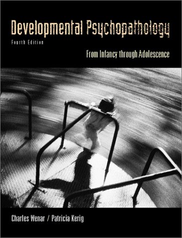 Developmental Psychopathology  4th 2000 (Revised) 9780070696174 Front Cover