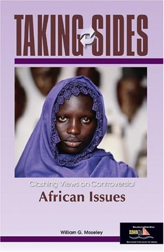Taking Sides African Issues Clashing Views on Controversial African Issues  2004 9780072845174 Front Cover