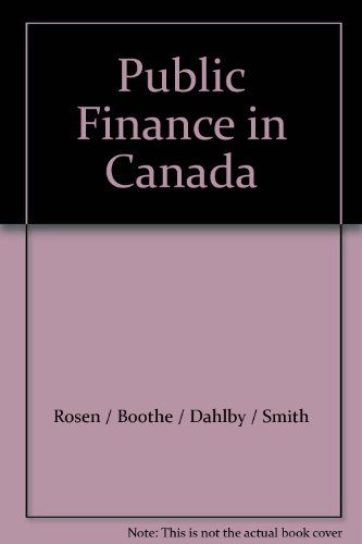 PUBLIC FINANCE IN CANADA >CANA 1st 9780075604174 Front Cover