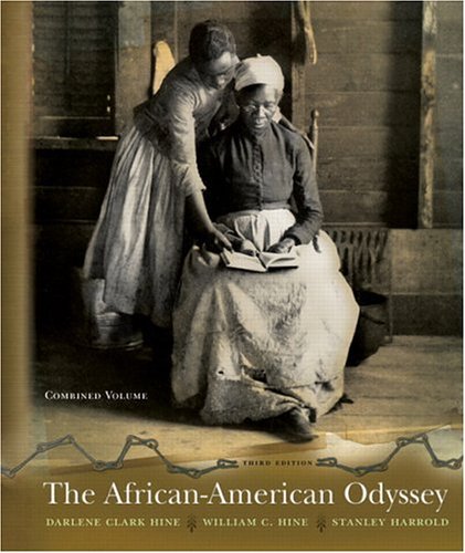 African-American Odyssey Combined Edition 3rd 2006 (Revised) 9780131922174 Front Cover