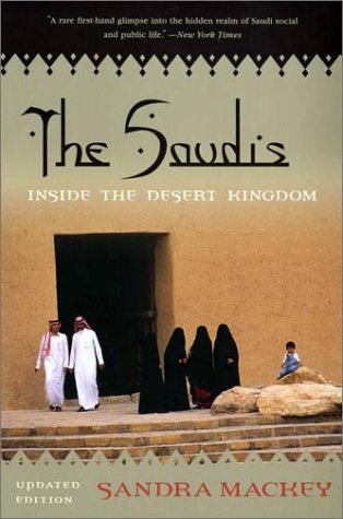 Saudis Inside the Desert Kingdom  2002 (Revised) 9780393324174 Front Cover