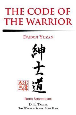 Code of the Warrior  N/A 9780595269174 Front Cover