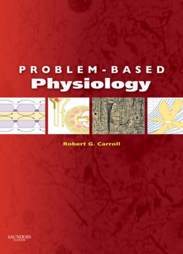 Problem-Based Physiology   2009 9781416042174 Front Cover