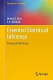 Essential Statistical Inference Theory and Methods  2013 9781461448174 Front Cover