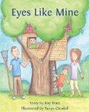 Eyes Like Mine  N/A 9781490372174 Front Cover
