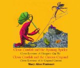 Clovis Crawfish and the Spinning Spider / Clovis Crawfish and the Curious Crapaud:  2009 9781589807174 Front Cover