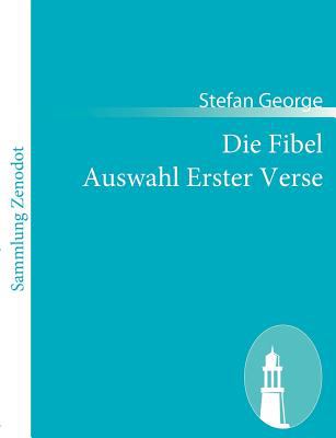 Die Fibel Auswahl Erster Verse   2010 9783843053174 Front Cover