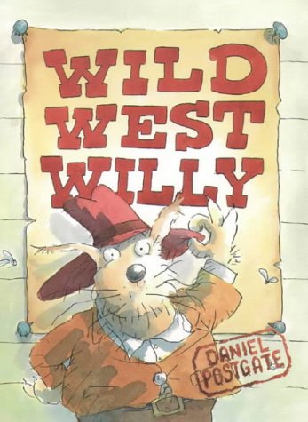 Wild West Willy   1999 9780001983175 Front Cover