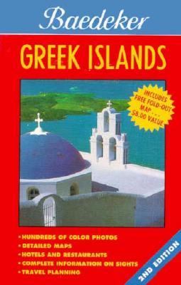 Baedeker Greek Islands : Updated 4th 1995 9780028601175 Front Cover