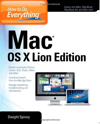 How to Do Everything Mac OS X Lion Edition  3rd 2012 9780071775175 Front Cover