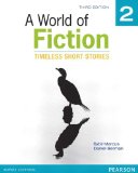 World of Fiction 2 Timeless Short Stories 3rd 2014 9780133046175 Front Cover