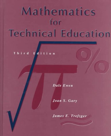 Mathematics for Technical Education  3rd 1998 9780138955175 Front Cover