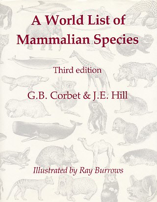 World List of Mammalian Species  3rd 1991 9780198540175 Front Cover