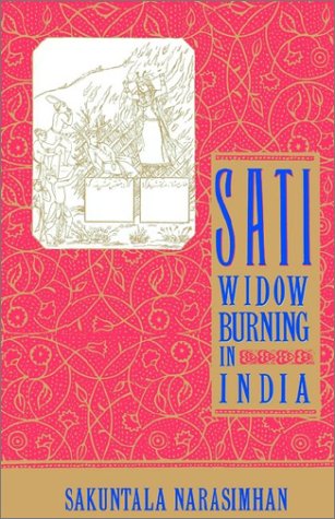 Sati - Widow Burning in India  N/A 9780385423175 Front Cover