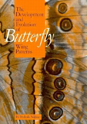 Development and Evolution of Butterfly Wing Patterns   1991 9780874749175 Front Cover