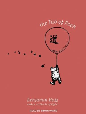 The Tao of Pooh:  2012 9781452656175 Front Cover