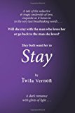 Stay Large Print Large Type  9781466251175 Front Cover