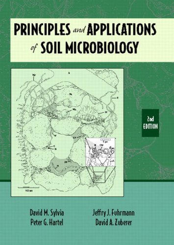 Principles and Applications of Soil Microbiology  2nd 2005 9780130941176 Front Cover