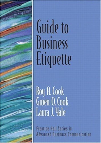 Guide to Business Etiquette   2005 9780131449176 Front Cover