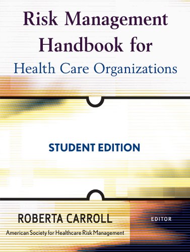 Risk Management Handbook for Health Care Organizations  5th 2009 (Student Manual, Study Guide, etc.) 9780470300176 Front Cover