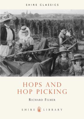 Hops and Hop Picking   1998 9780852636176 Front Cover