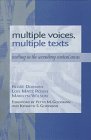 Multiple Voices, Multiple Texts Reading in the Secondary Content Areas N/A 9780867094176 Front Cover