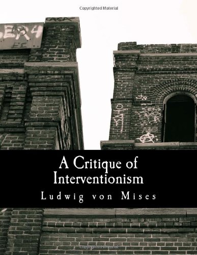 Critique of Interventionism  Large Type  9781479252176 Front Cover