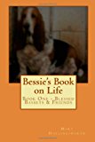 Bessie's Book on Life  N/A 9781481103176 Front Cover