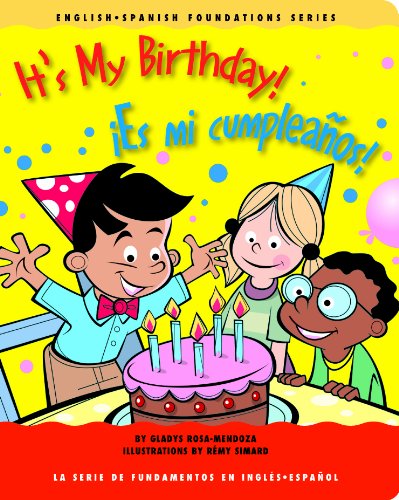 It's My Birthday!/Es Mi Cumpleanos!  N/A 9781931398176 Front Cover