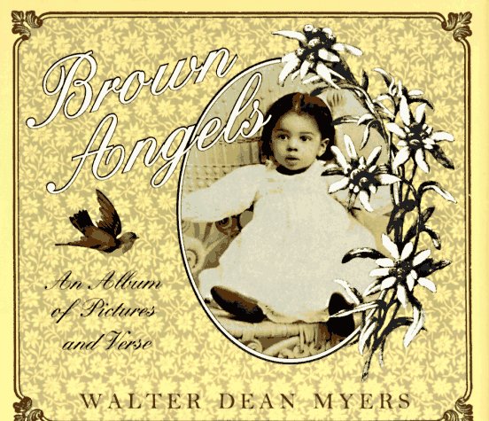 Brown Angels An Album of Pictures and Verse N/A 9780060229177 Front Cover