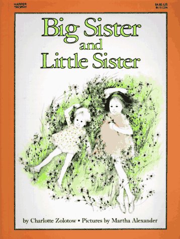 Big Sister and Little Sister  N/A 9780064432177 Front Cover