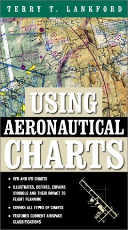 Using Aeronautical Charts   2003 9780071391177 Front Cover