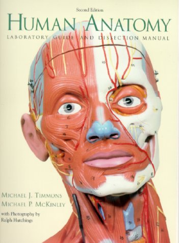 Human Anatomy Laboratory Guide and Dissection Manual  2nd 2000 (Revised) 9780130100177 Front Cover