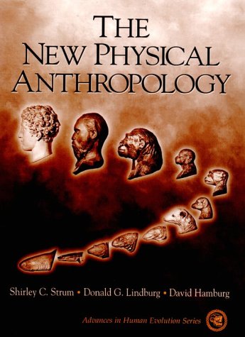 New Physical Anthropology   1999 9780132065177 Front Cover