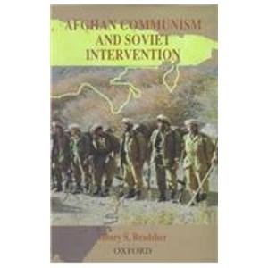 Afghan Communism and Soviet Intervention   1999 9780195790177 Front Cover