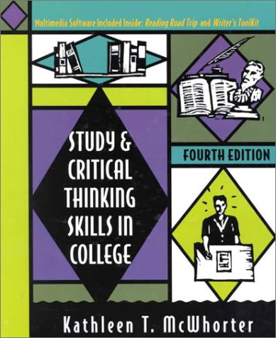 Study and Critical Thinking Skills in College: 4th 2000 9780321072177 Front Cover