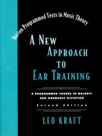 New Approach to Ear Training  2nd 1999 9780393972177 Front Cover