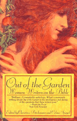 Out of the Garden Women Writers on the Bible N/A 9780449910177 Front Cover
