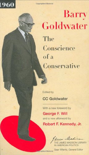 Conscience of a Conservative   2007 (Revised) 9780691131177 Front Cover