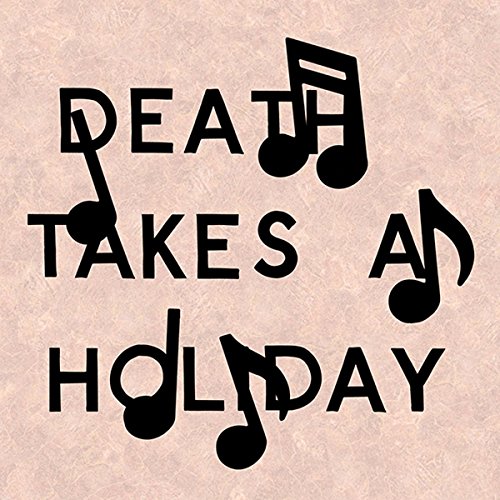 Darin Mickey: Death Takes a Holiday   2016 9780989531177 Front Cover
