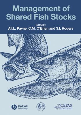 Management of Shared Fish Stocks   2004 9781405106177 Front Cover