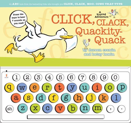 Click, Clack, Quackity-Quack A Typing Adventure N/A 9781416955177 Front Cover