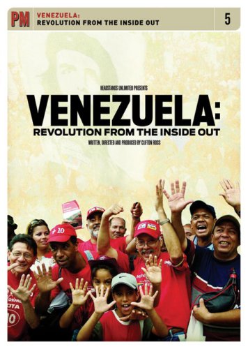 Venezuela: Revolution From the Inside Out  2008 9781604860177 Front Cover
