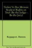 Tinker vs. Des Moines Student Rights on Trial N/A 9780060251178 Front Cover