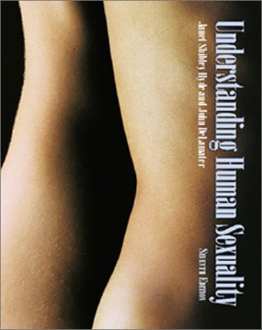 Understanding Human Sexuality 7th 2000 9780072425178 Front Cover